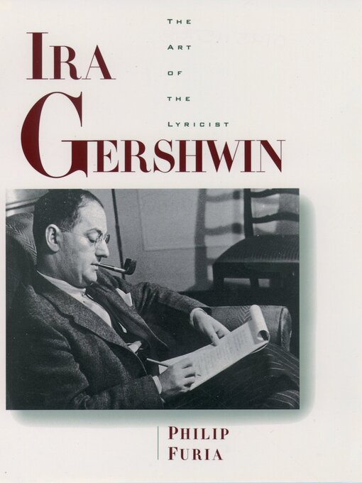 Title details for Ira Gershwin by Philip Furia - Available